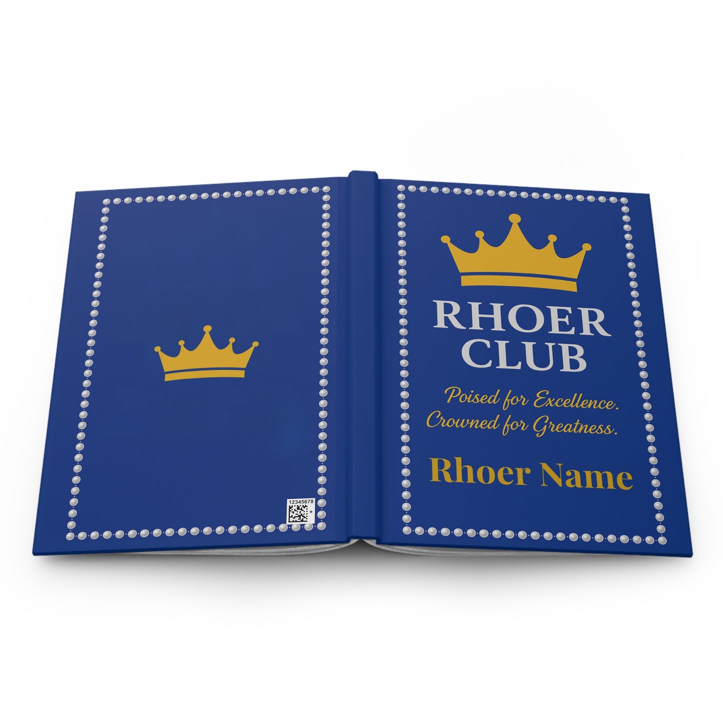 Rhoer Club Hardcover Journal – Crowned for Greatness