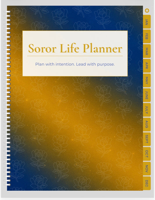 Soror Life Planner with floral design and text on a blue and gold gradient background