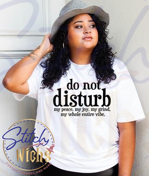 Do Not Disturb T-Shirt