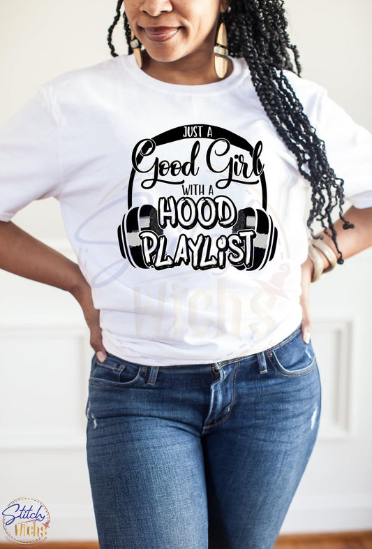 Good Girl With a Hood Playlist