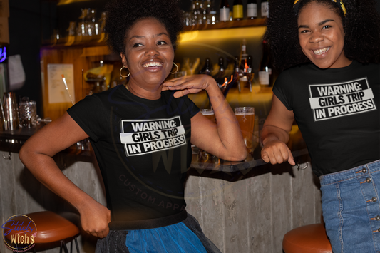 Warning Girls Trip T-Shirt